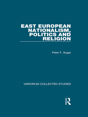 cover image of East European Nationalism, Politics and Religion